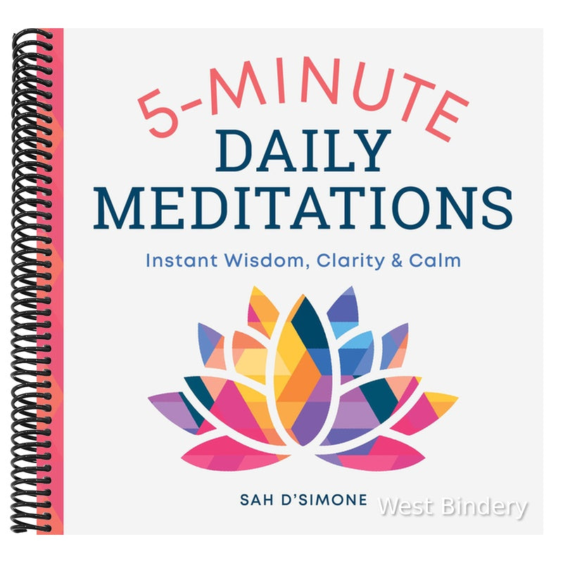 5-Minute Daily Meditations: Instant Wisdom, Clarity, and Calm
