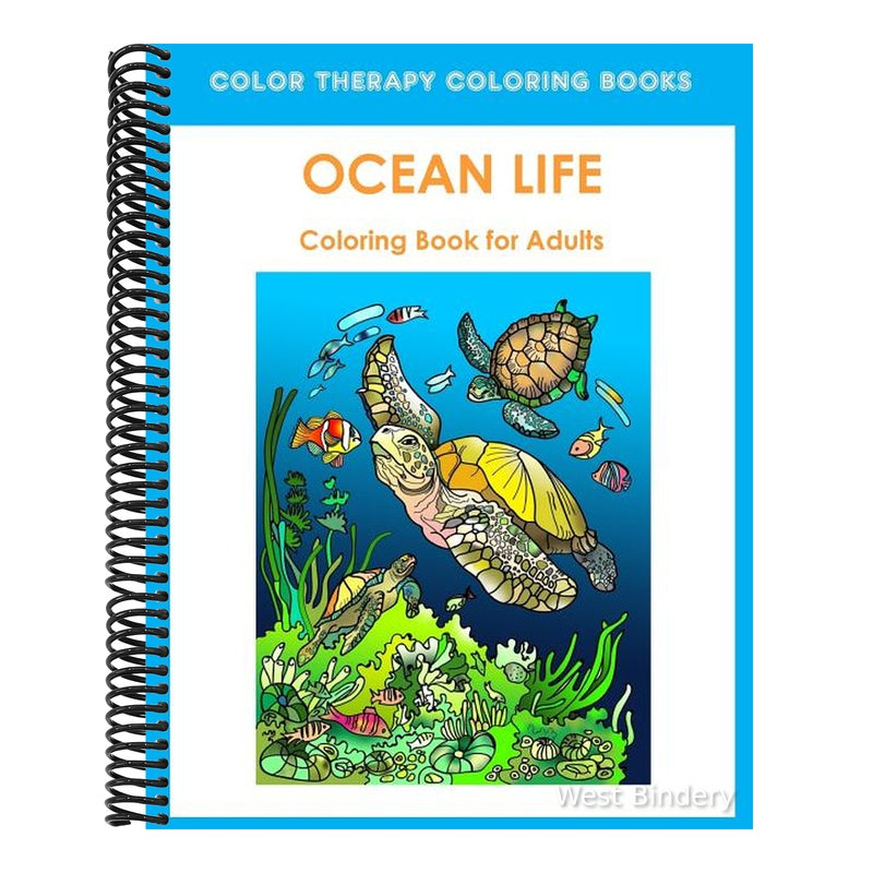 Adult Coloring Book of Ocean Life: Beautiful Stress Relieving Ocean Life Illustrations for Adults including, Dolphins, Whales, Seahorses, Sea Turtles,