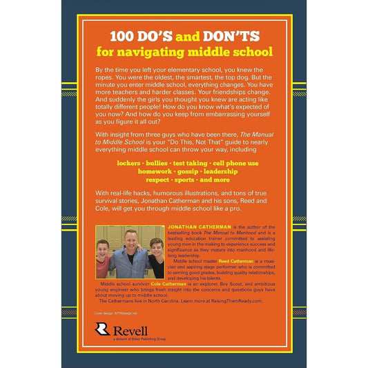 The Manual to Middle School: The Do This, Not That Survival Guide for Guys