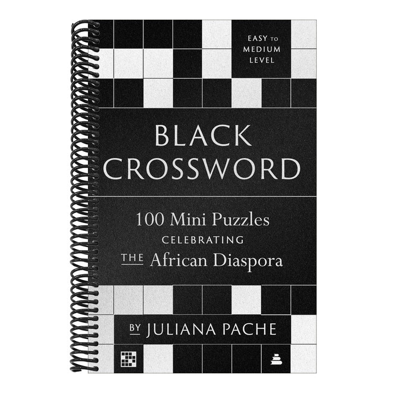 Black Crossword: 100 Mini Puzzles Celebrating the African Diaspora