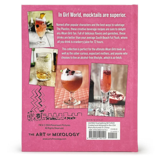 Mean Girls Totally Fetch Mocktails: 75+ Alcohol-Free Recipes Inspired by the Hit Movie