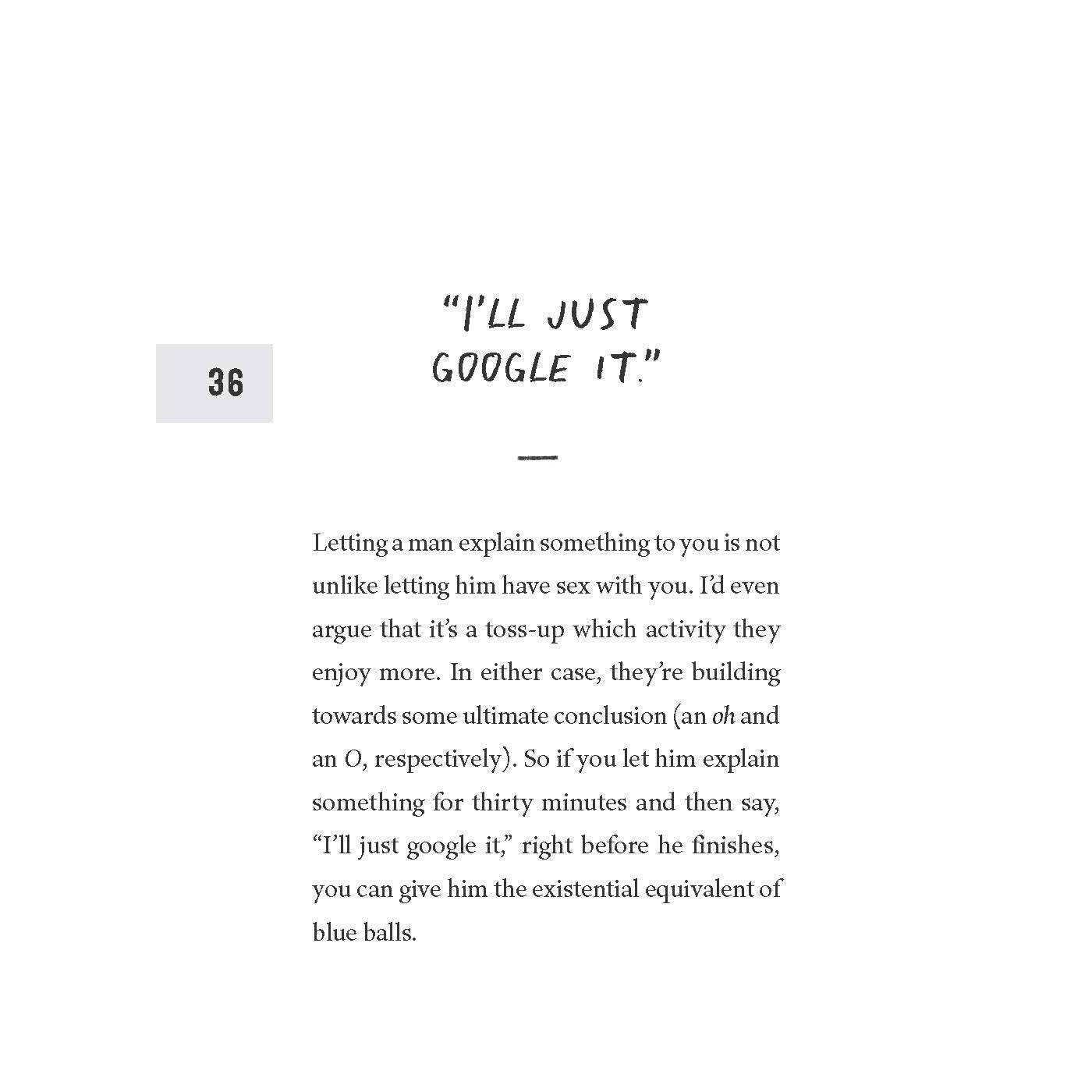 How to Piss Off Men: 109 Things to Say to Shatter the Male Ego