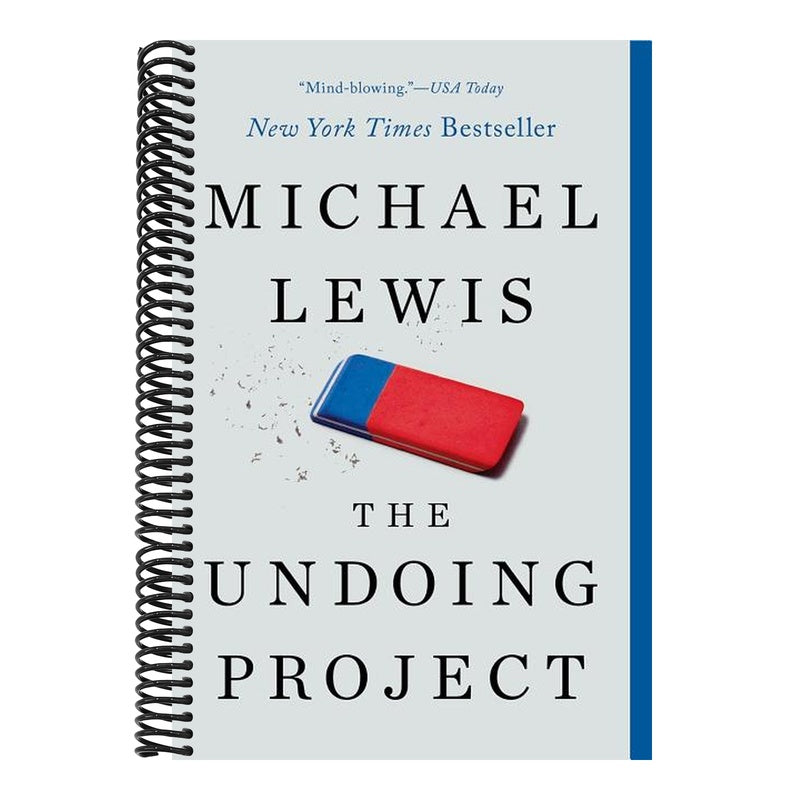 The Undoing Project: A Friendship That Changed Our Minds