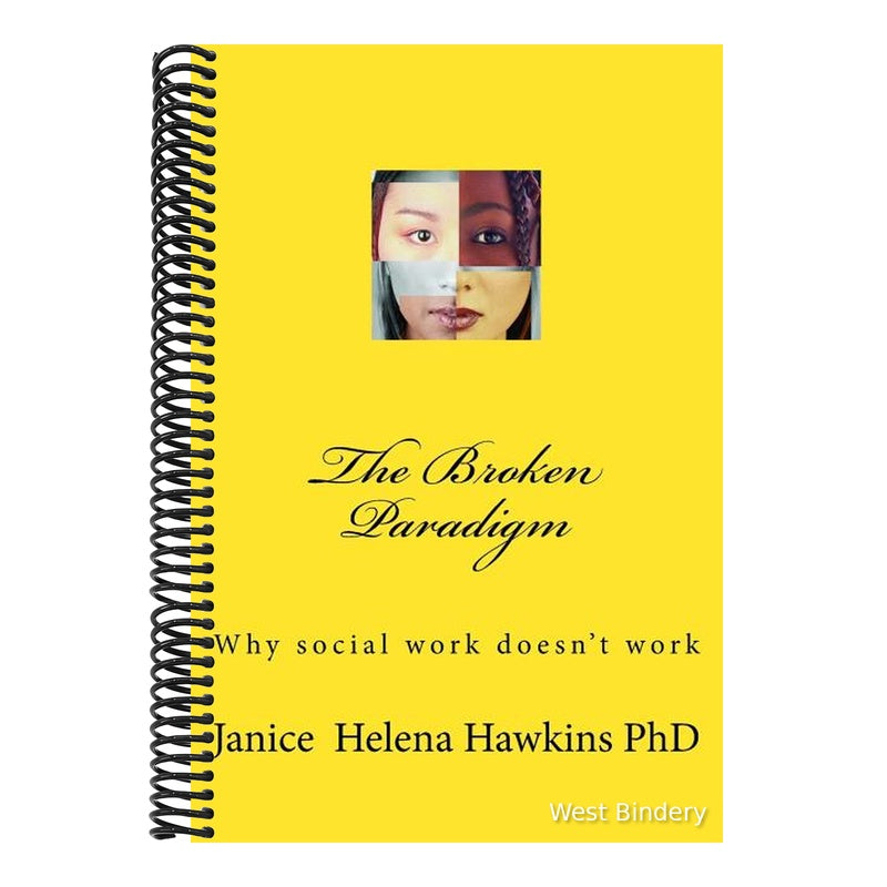 The Broken Paradigm: Why social work doesn't work