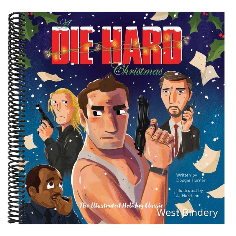 A Die Hard Christmas: The Illustrated Holiday Classic