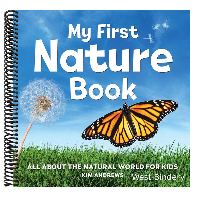 My First Nature Book: All about the Natural World for Kids