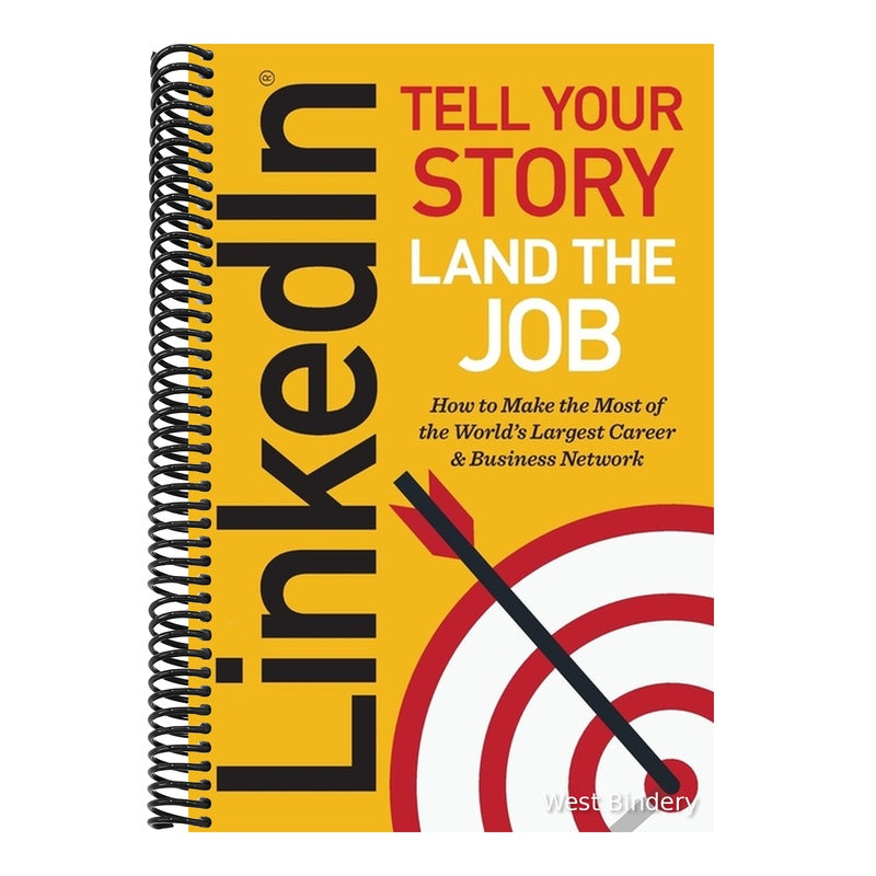 Linkedin: Tell Your Story, Land the Job