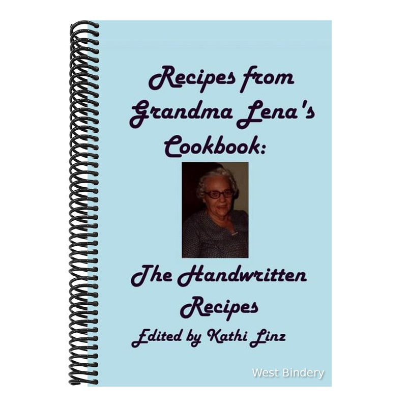 Recipes from Grandma Lena's Cookbook: The Handwritten Recipes