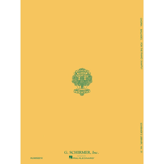 Ballades for the Piano Chopin Schirmer S Library of Musical Classics Vol. 31 Piano Solo Sheet Music Songbook Includes Ballade No. 1, 2, 3 and 4 Hal Le