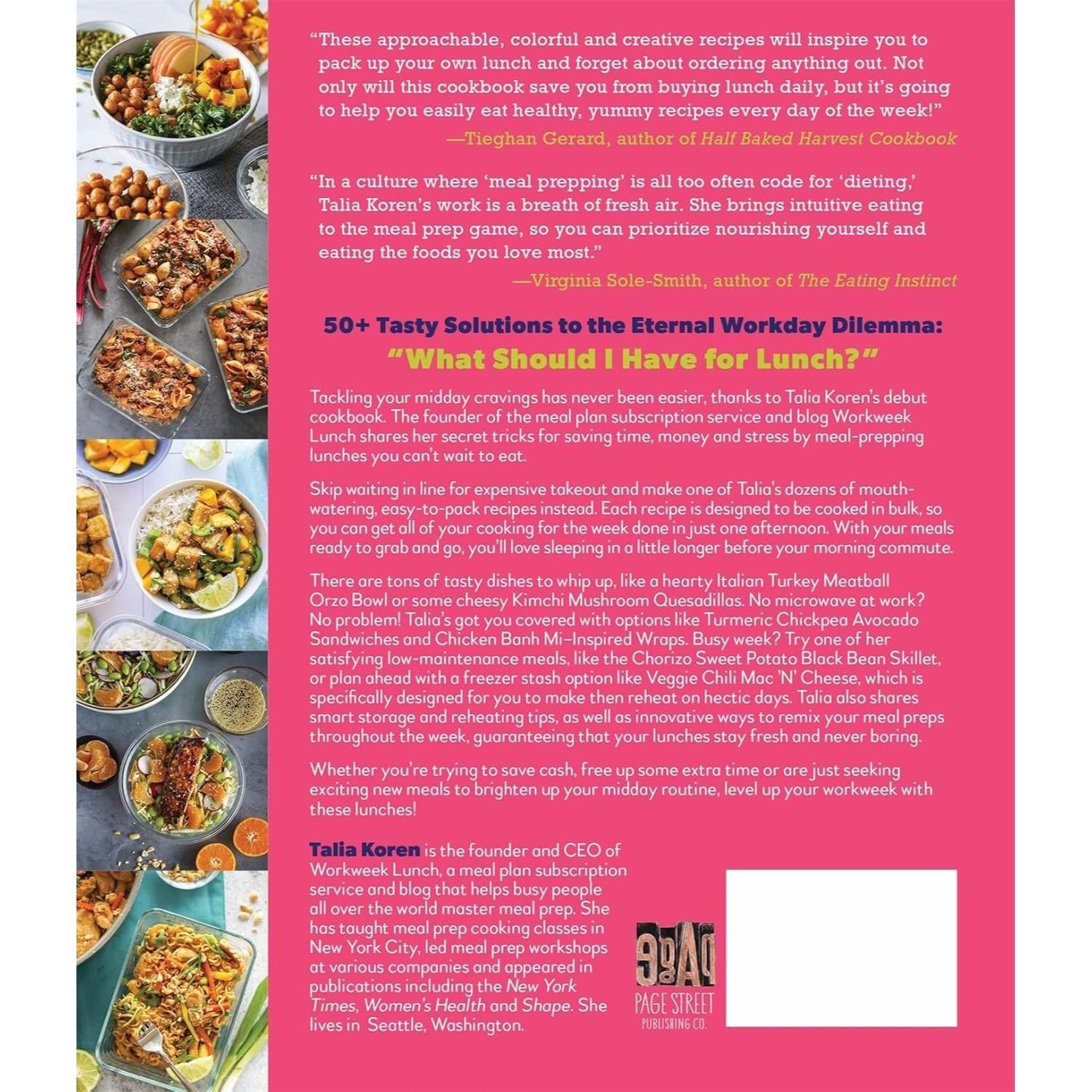 The Workweek Lunch Cookbook: Easy, Delicious Meals to Meal Prep, Pack and Take on the Go