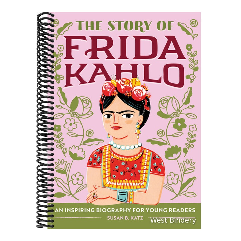 The Story of Frida Kahlo: An Inspiring Biography for Young Readers