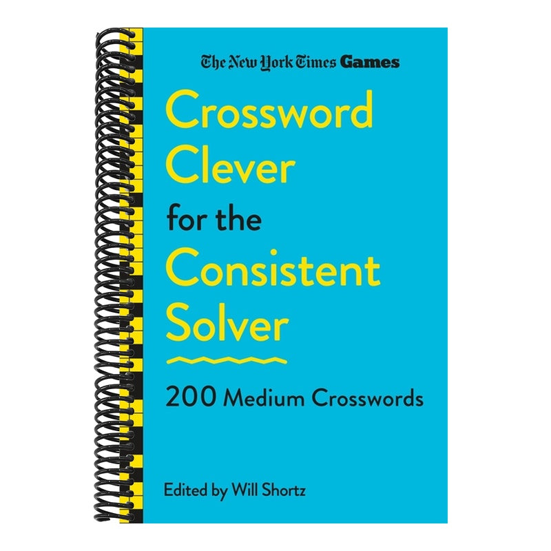 New York Times Games Crossword Clever for the Consistent Solver: 200 Medium Crosswords