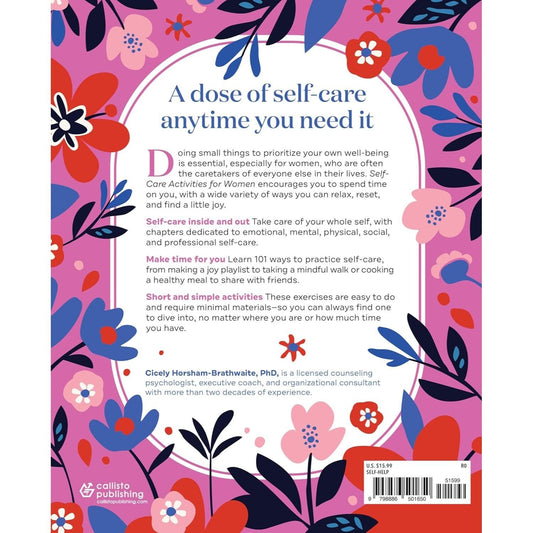 Self-Care Activities for Women: 101 Practical Ways to Slow Down and Reconnect with Yourself