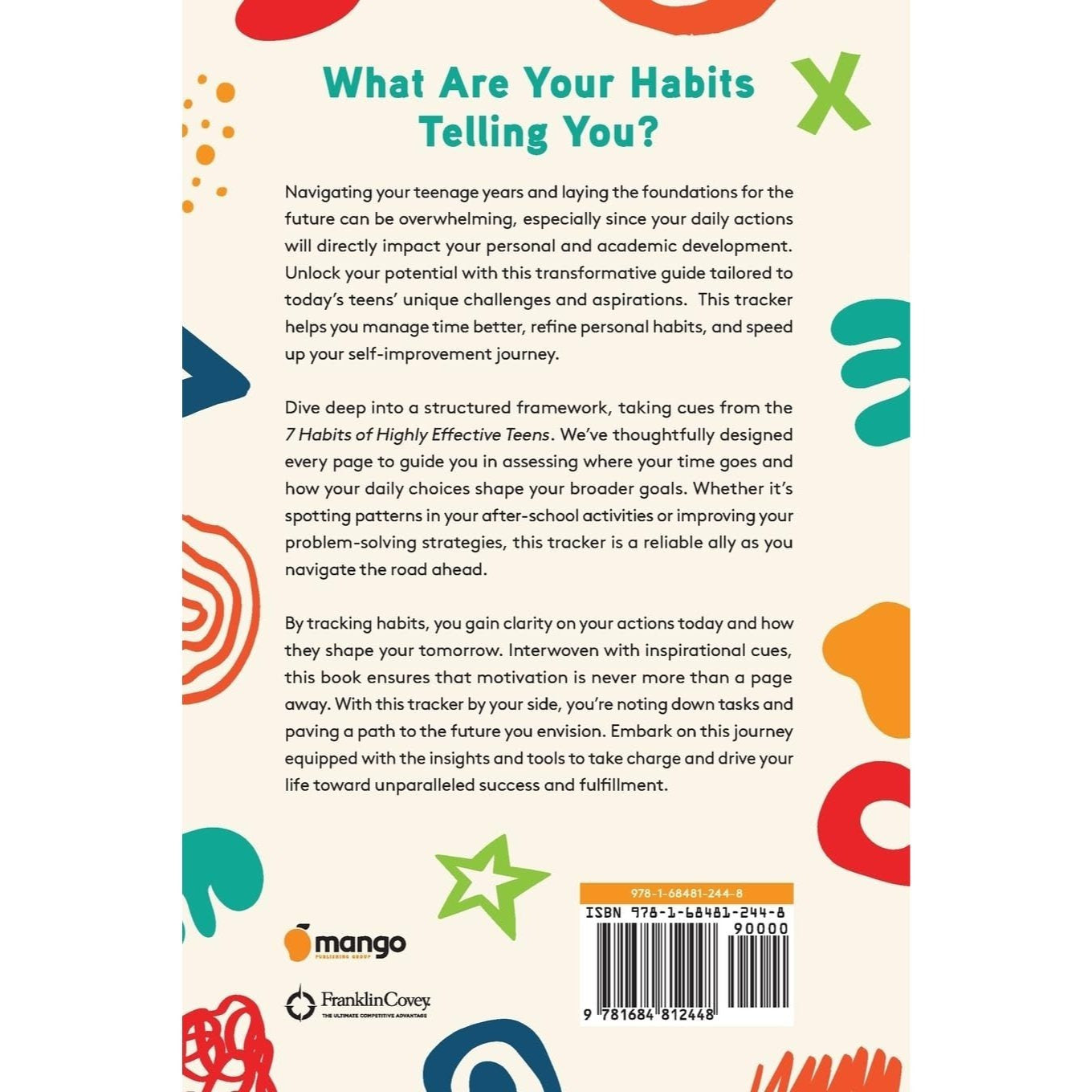 The 7 Habits of Highly Effective Teens: Habit Tracker