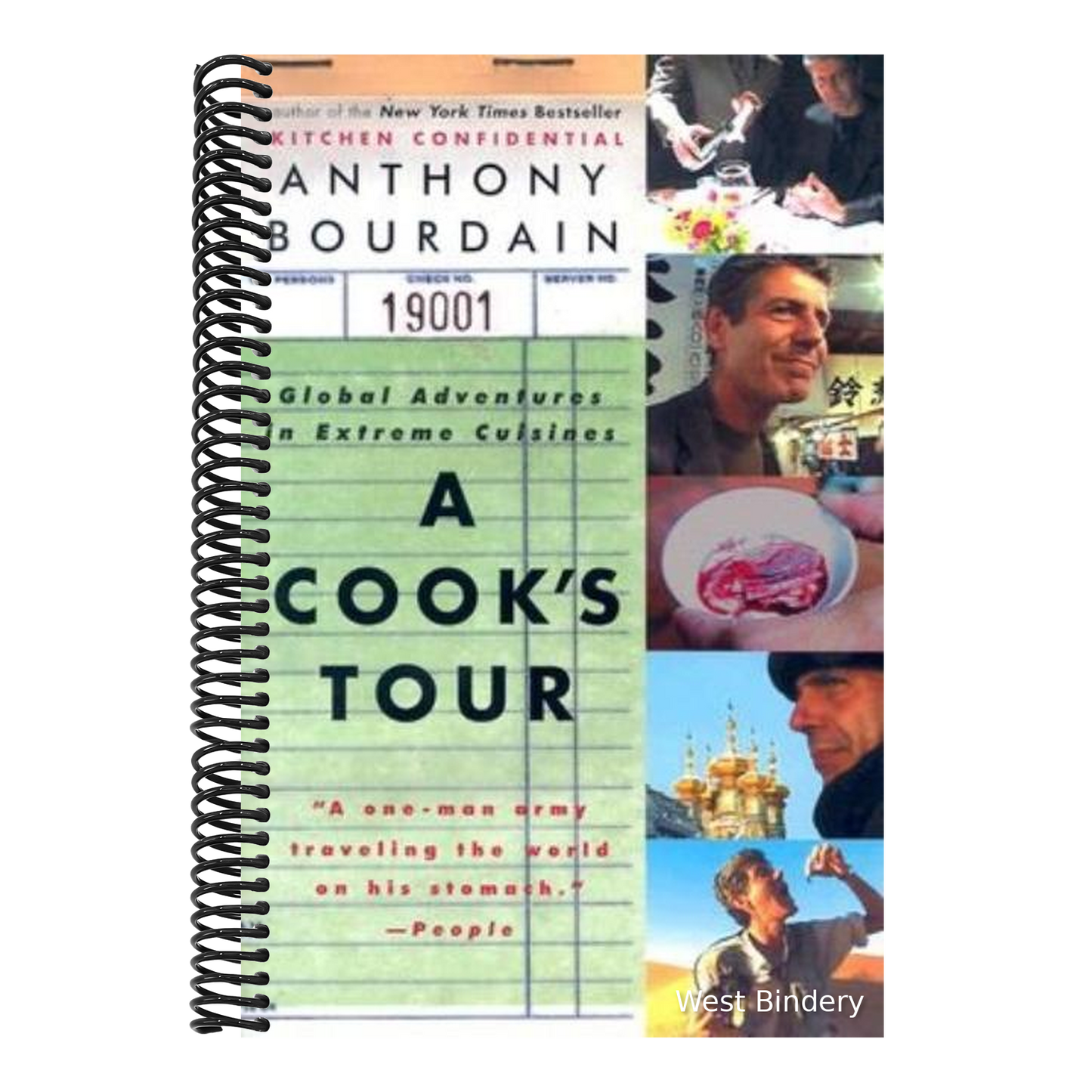 A Cook's Tour: Global Adventures in Extreme Cuisines