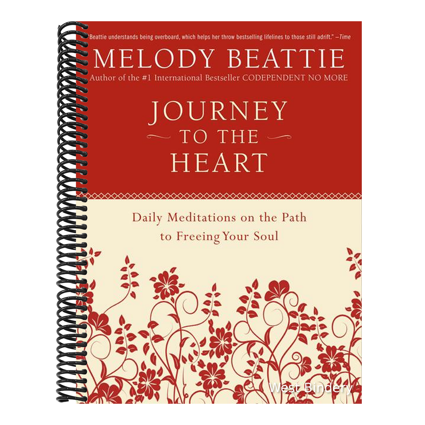 Journey to the Heart: Daily Meditations on the Path to Freeing Your Soul