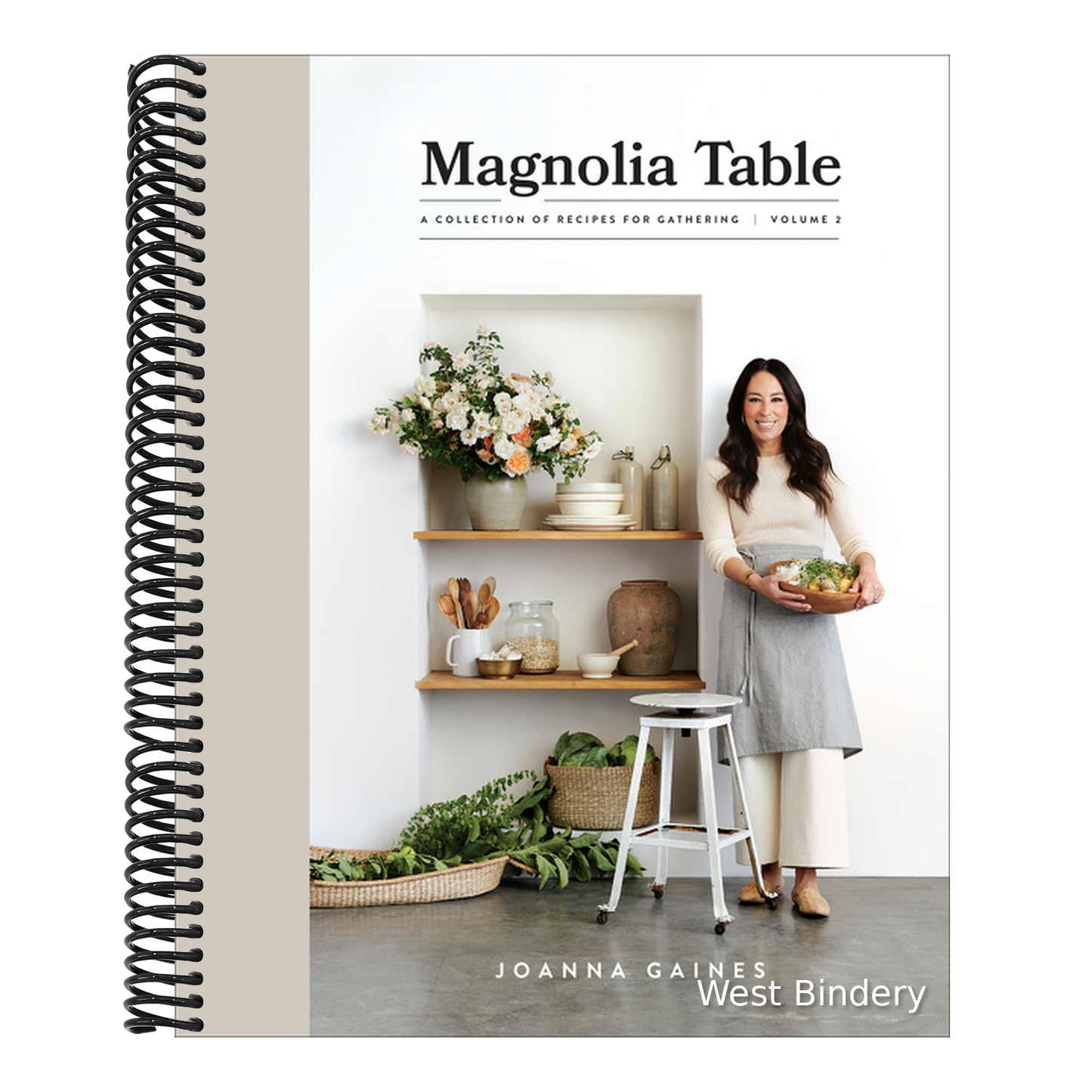 Magnolia Table, Volume 2: A Collection of Recipes for Gathering
