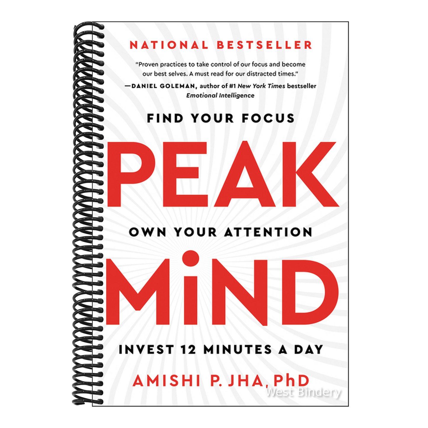 Peak Mind: Find Your Focus, Own Your Attention, Invest 12 Minutes a Day