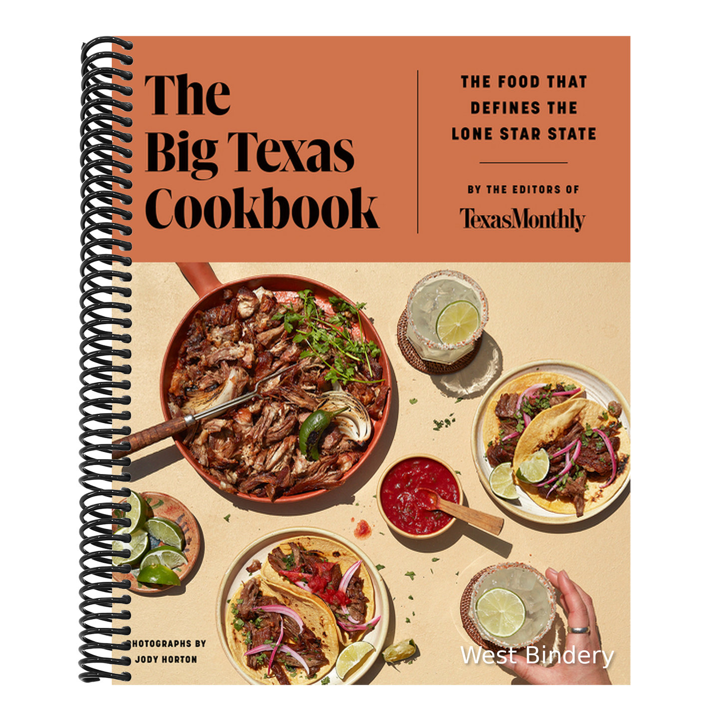 The Big Texas Cookbook: The Food That Defines the Lone Star State
