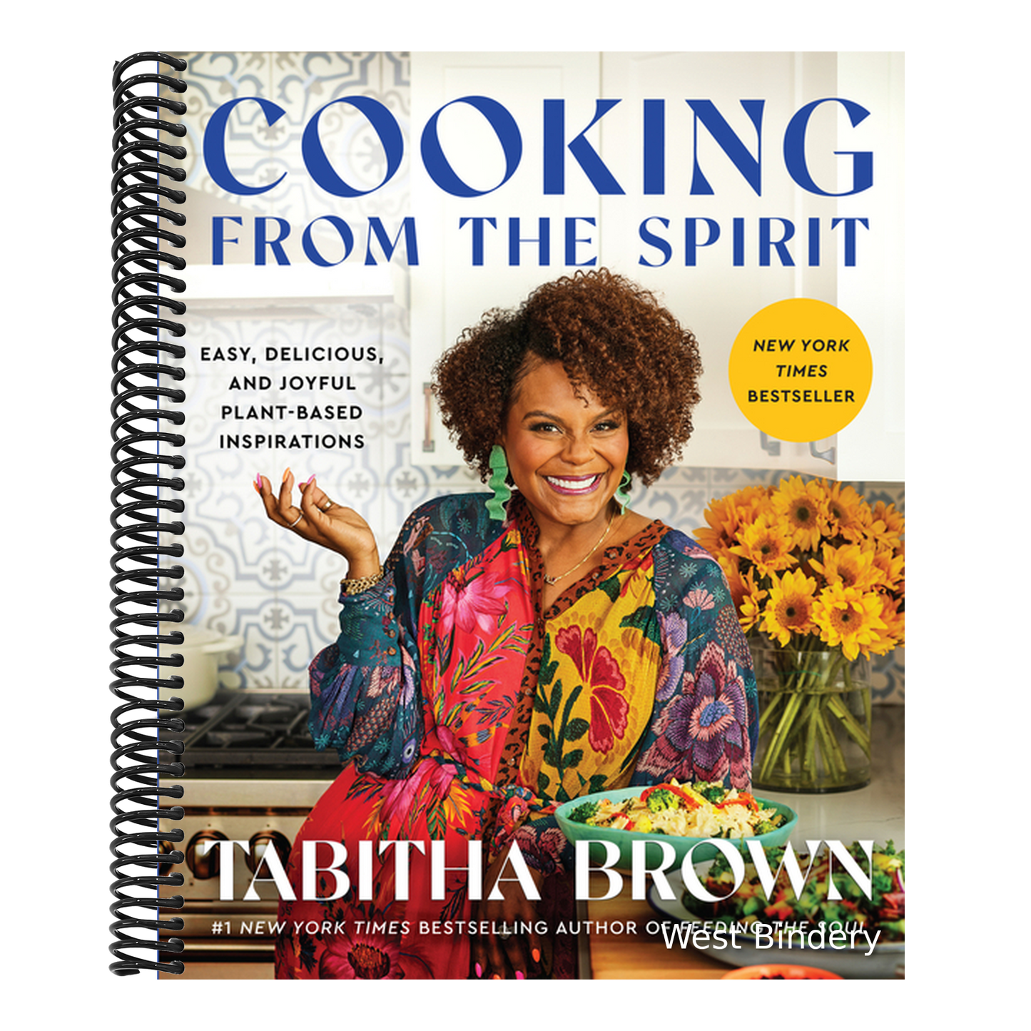 Cooking from the Spirit: Easy, Delicious, and Joyful Plant-Based Inspirations