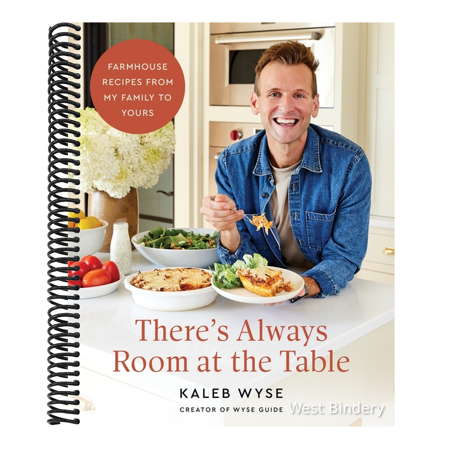 There's Always Room at the Table: Farmhouse Recipes from My Family to Yours