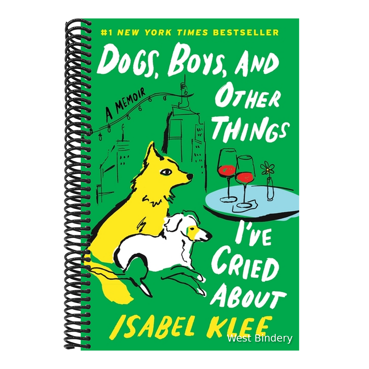 Dogs, Boys, and Other Things I've Cried about: A Memoir