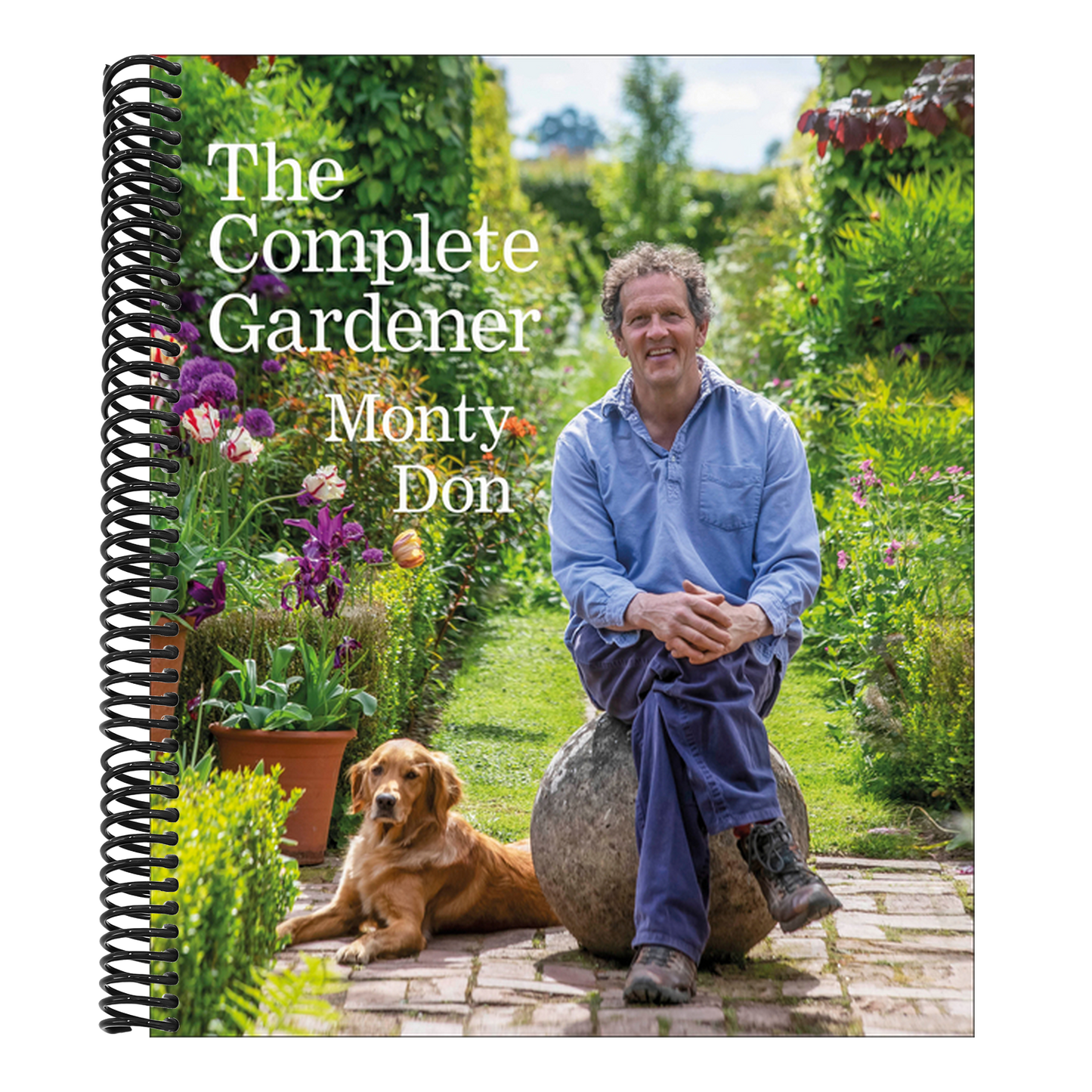The Complete Gardener: A Practical, Imaginative Guide to Every Aspect of Gardening (Spiral Bound)