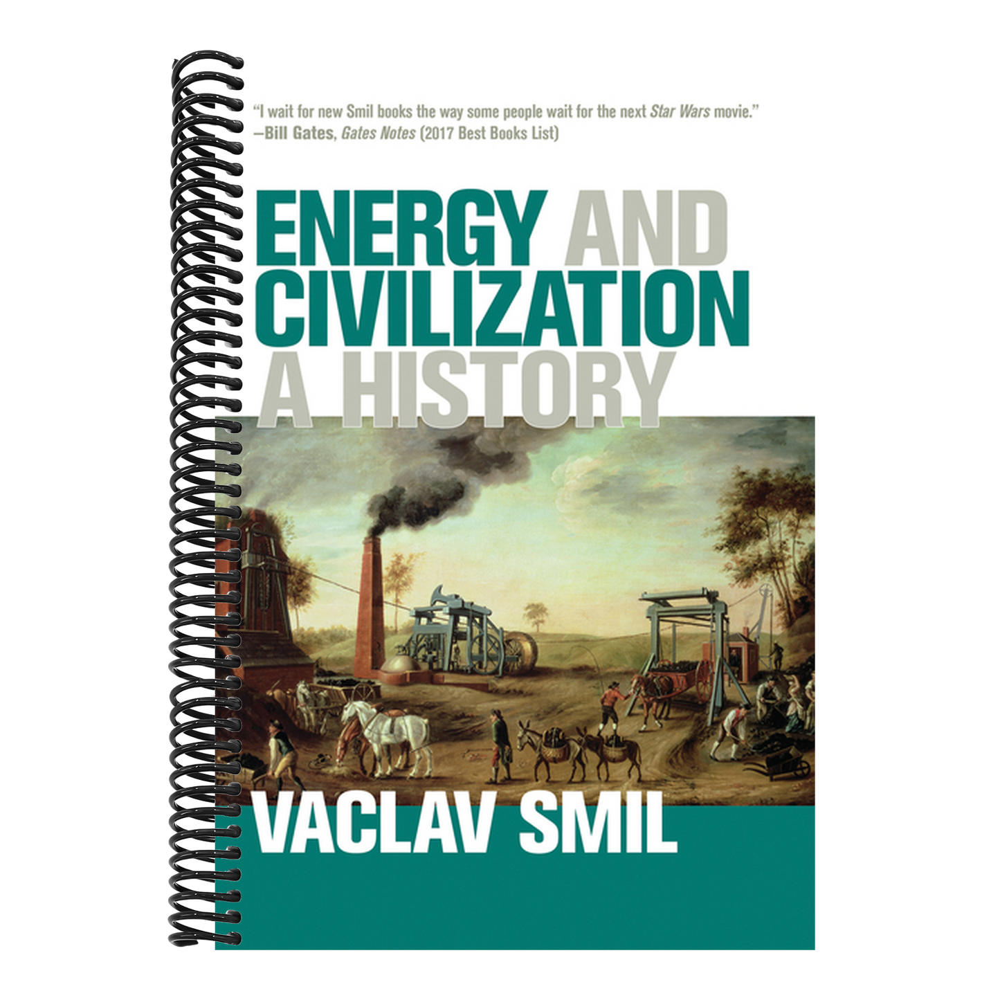 Energy and Civilization: A History
