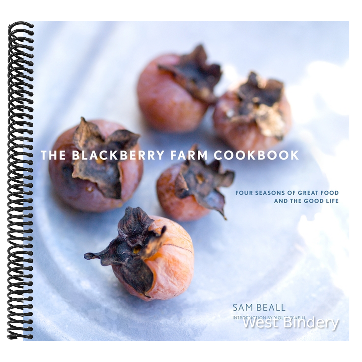 The Blackberry Farm Cookbook: Four Seasons of Great Food and the Good Life
