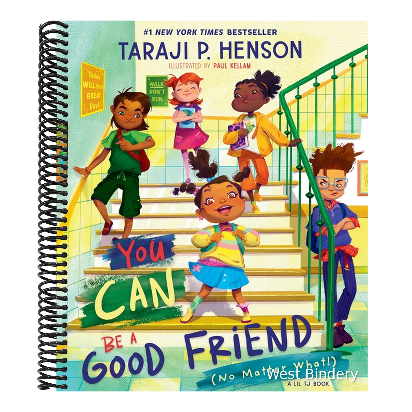 You Can Be a Good Friend (No Matter What!): A Lil Tj Book (56th NAACP Image Award Winner for Children's Literature)