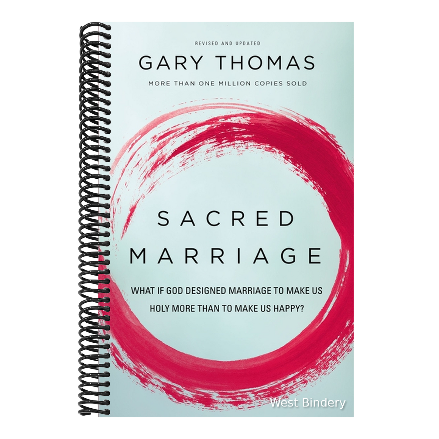 Sacred Marriage: What If God Designed Marriage to Make Us Holy More Than to Make Us Happy?