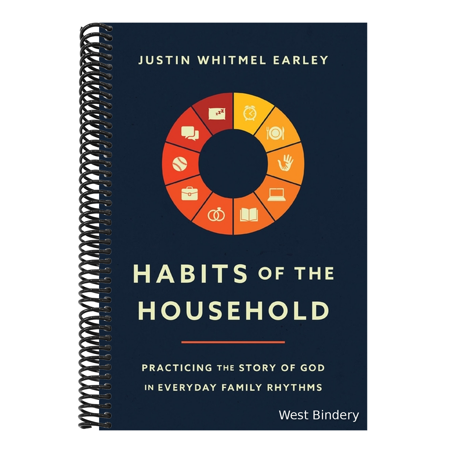 Habits of the Household: Practicing the Story of God in Everyday Family Rhythms