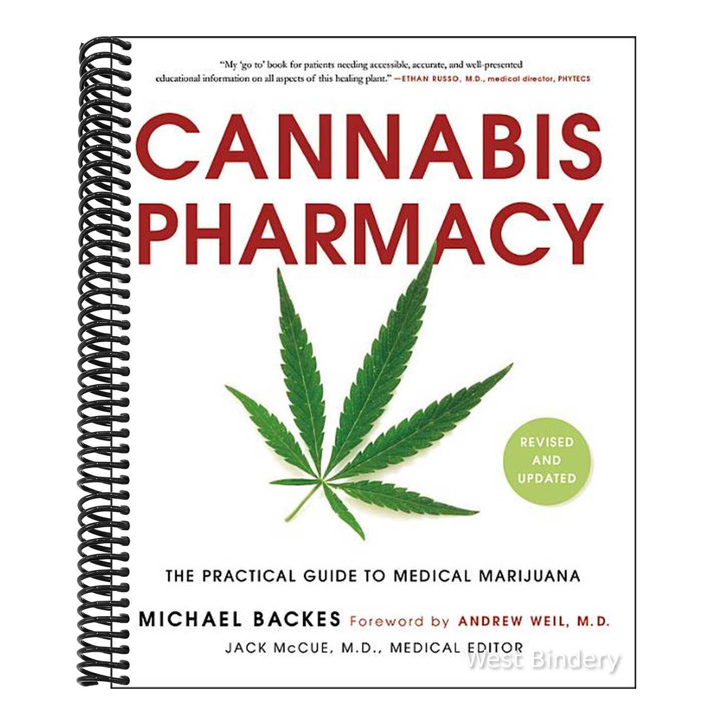 Cannabis Pharmacy: The Practical Guide to Medical Marijuana (Revised)