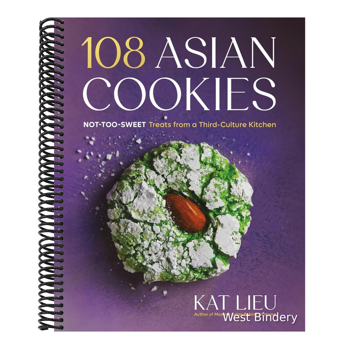 108 Asian Cookies: Not-Too-Sweet Treats from a Third-Culture Kitchen