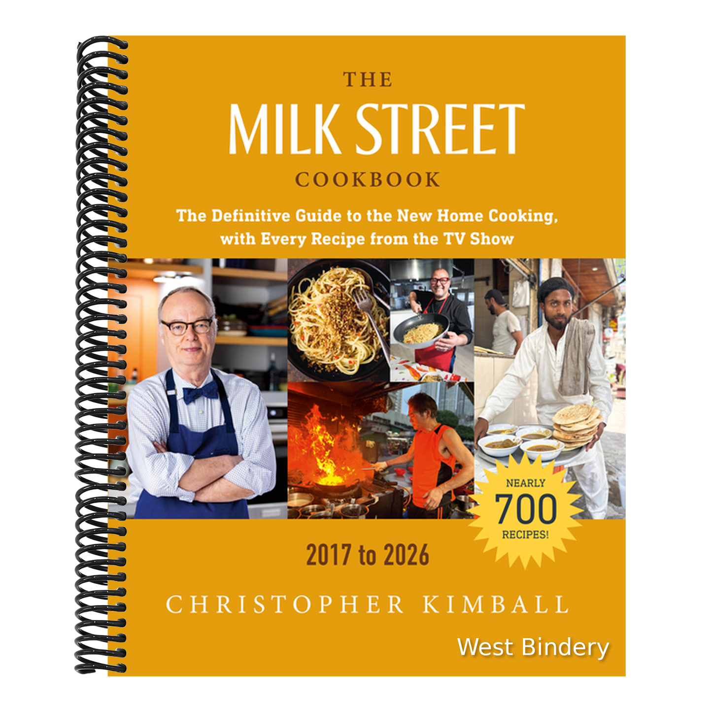 The Milk Street Cookbook: The Definitive Guide to the New Home Cooking, with Every Recipe from the TV Show, 2017-2026 (Revised)