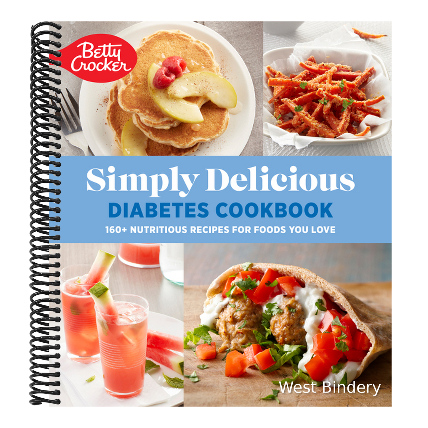 Betty Crocker Simply Delicious Diabetes Cookbook: 160+ Nutritious Recipes for Foods You Love