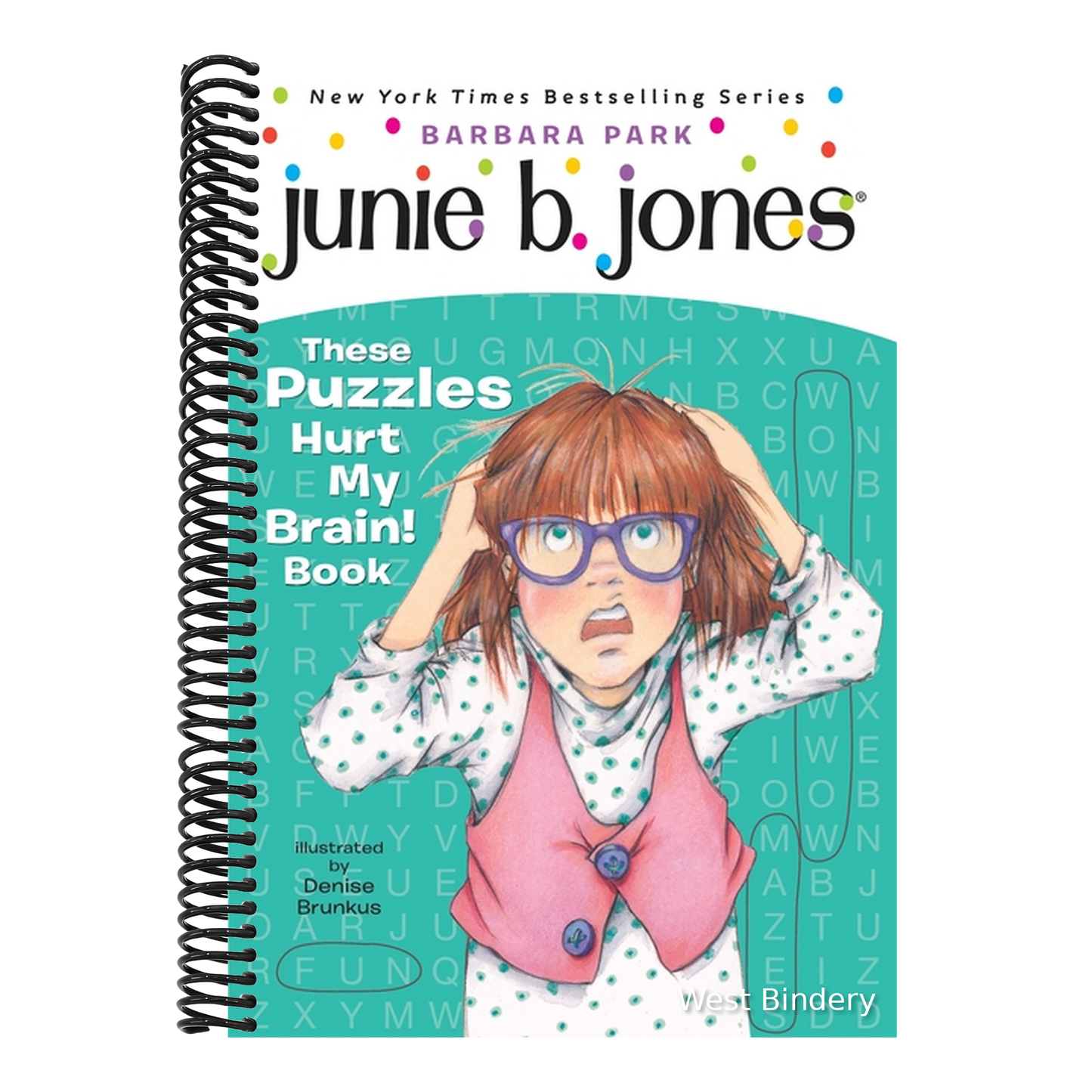 Junie B. Jones: These Puzzles Hurt My Brain! Book: A Kids Activity Book