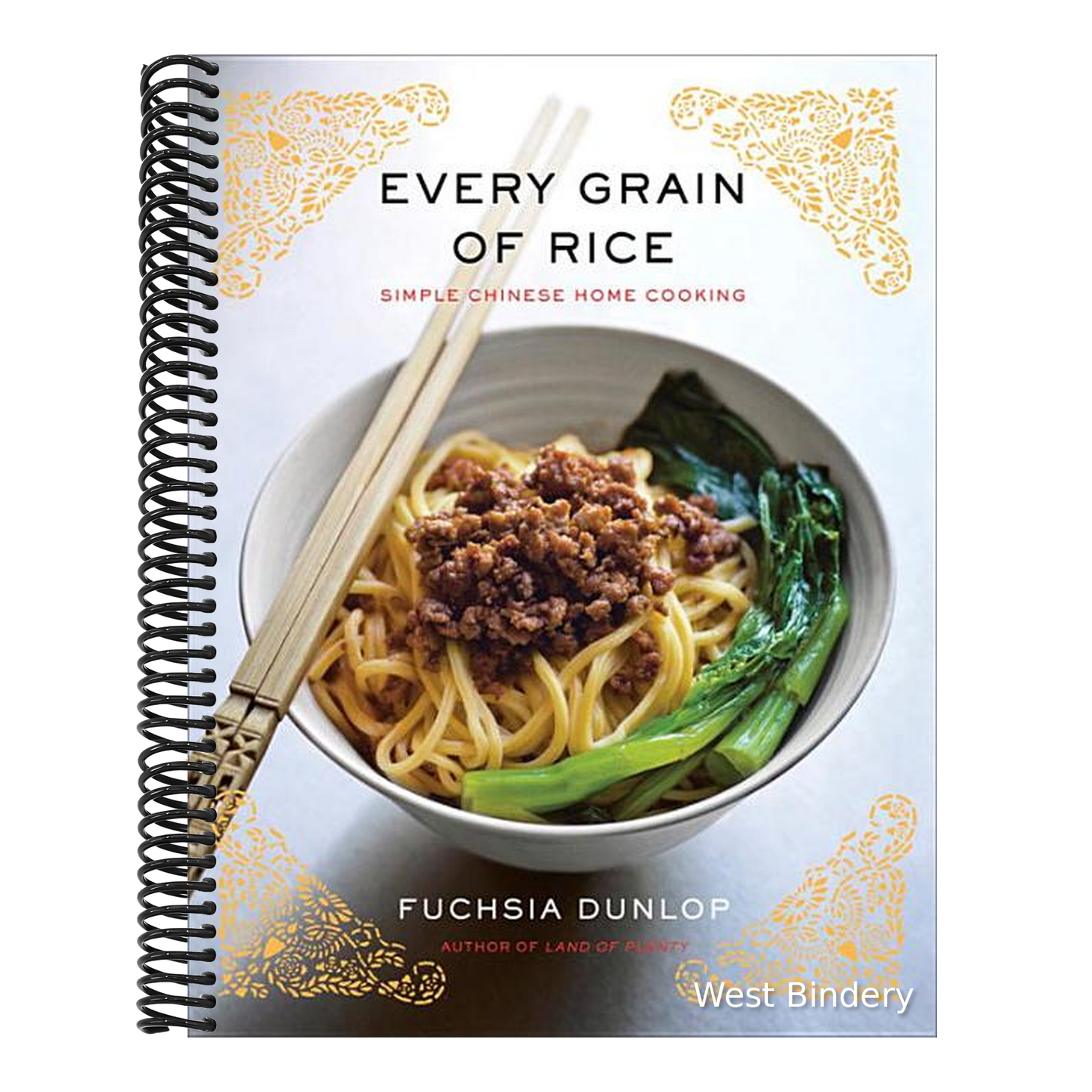 Every Grain of Rice: Simple Chinese Home Cooking