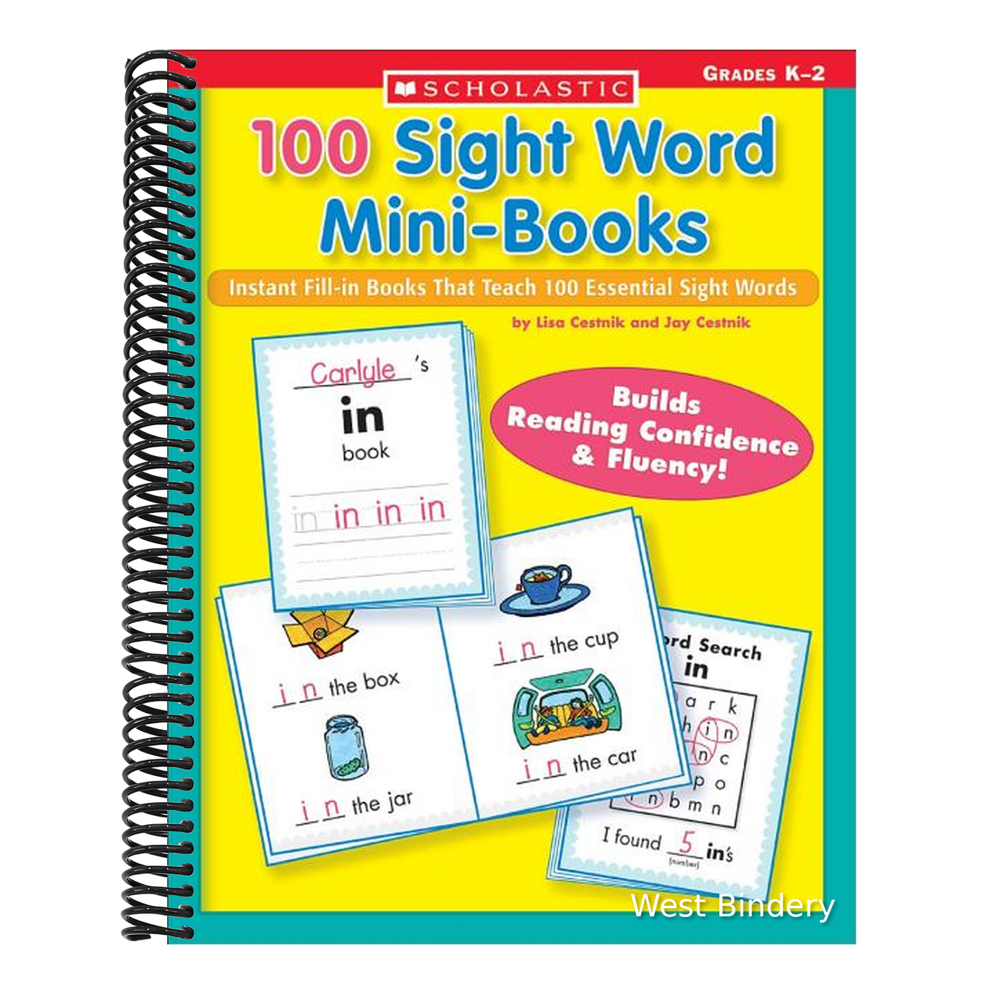 100 Sight Word Mini-Books: Instant Fill-In Mini-Books That Teach 100 Essential Sight Words