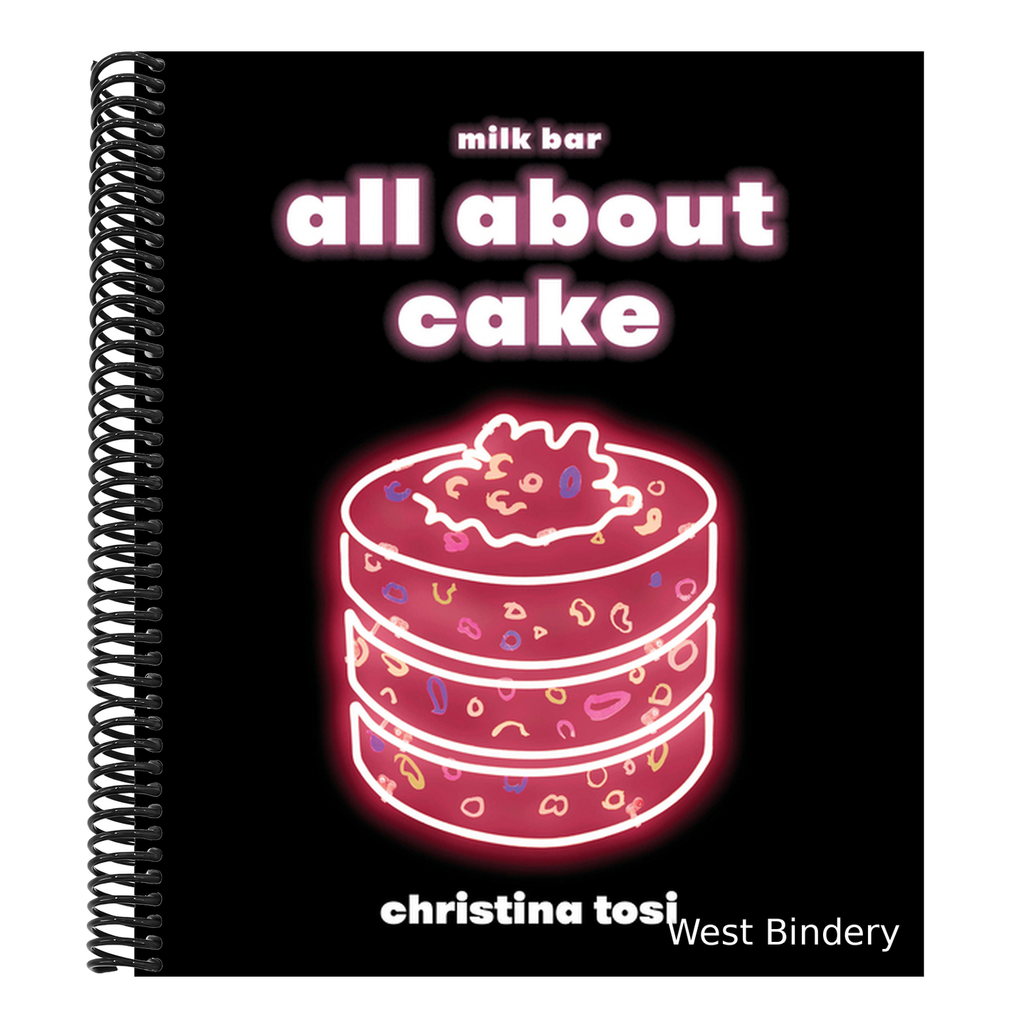 All about Cake: A Milk Bar Cookbook