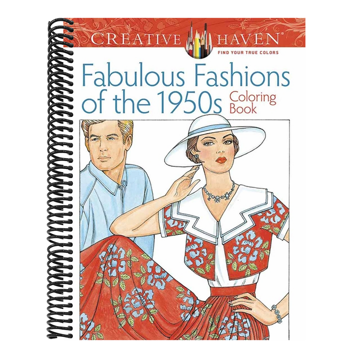 Creative Haven Fabulous Fashions of the 1950s Coloring Book