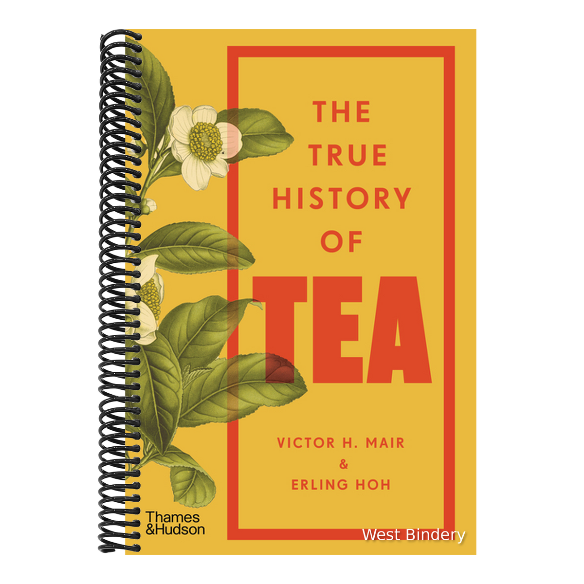 The True History of Tea
