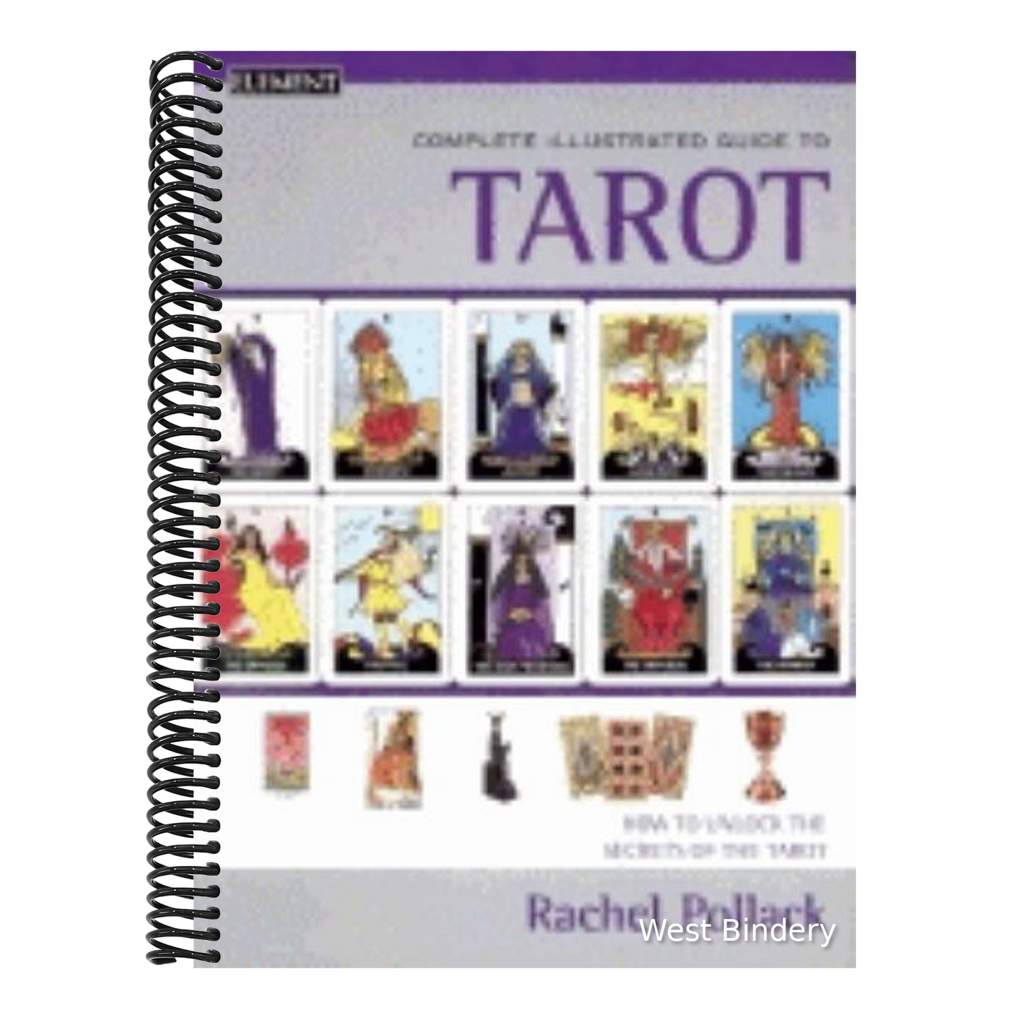 Complete Illustrated Guide to Tarot