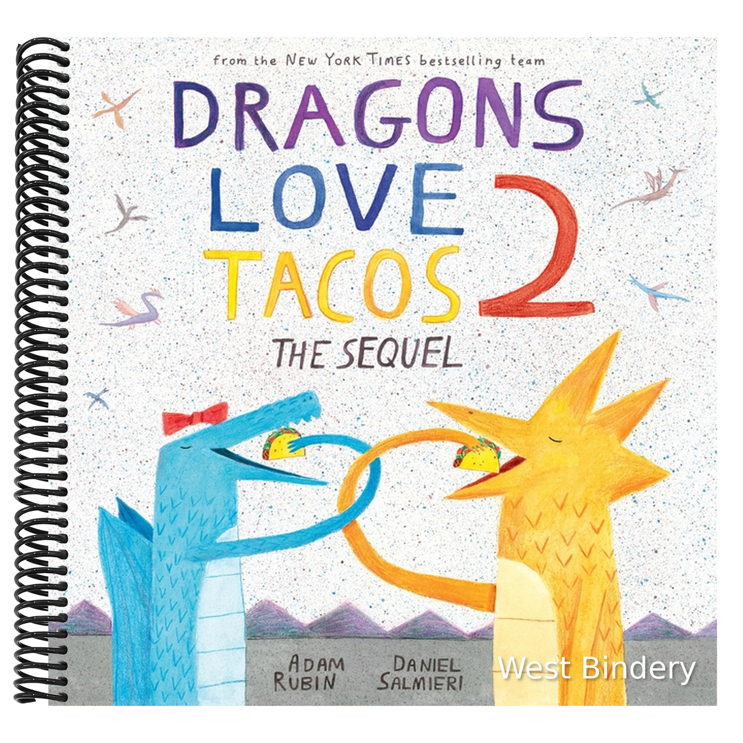 Dragons Love Tacos 2: The Sequel