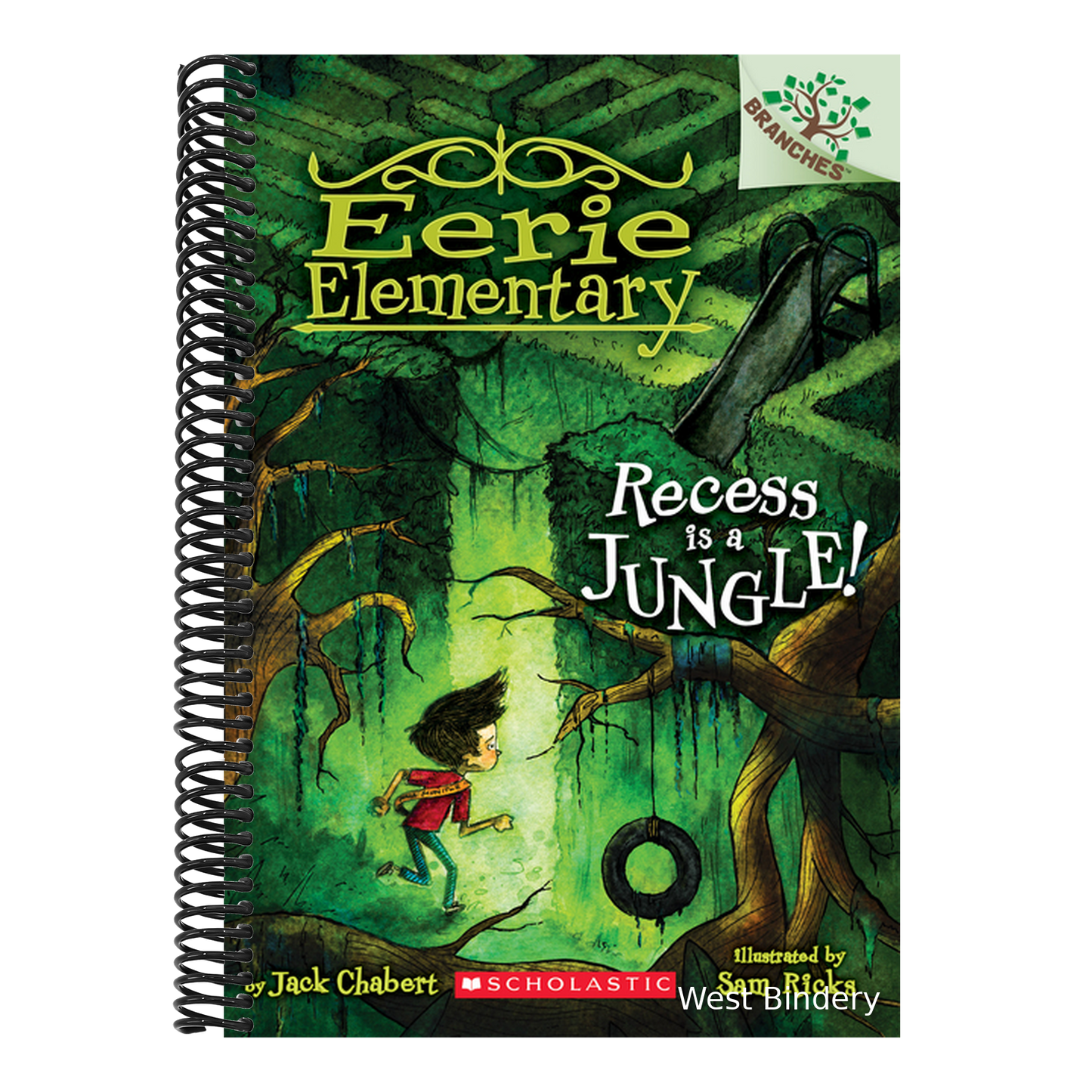 Recess Is a Jungle!: A Branches Book (Eerie Elementary #3): Volume 3