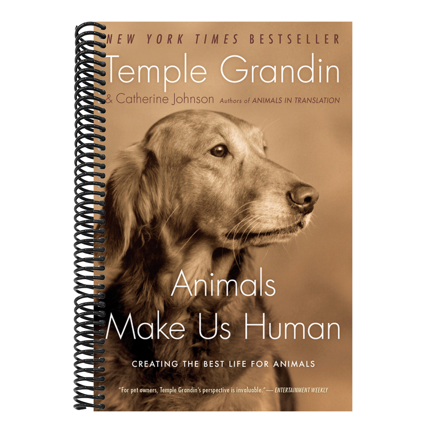 Animals Make Us Human: Creating the Best Life for Animals (1ST ed.) (Spiral Bound)