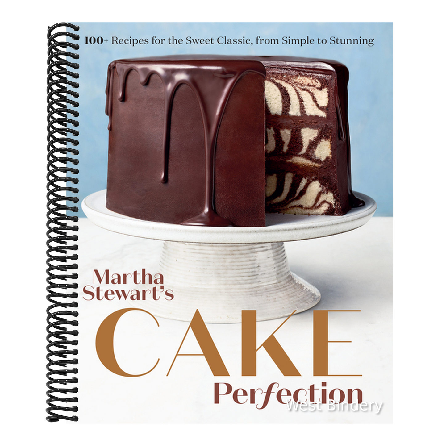 Martha Stewart's Cake Perfection: 100+ Recipes for the Sweet Classic, from Simple to Stunning: A Baking Book