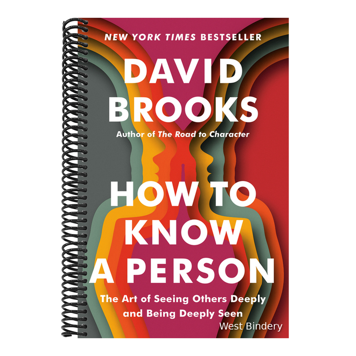 How to Know a Person: The Art of Seeing Others Deeply and Being Deeply Seen