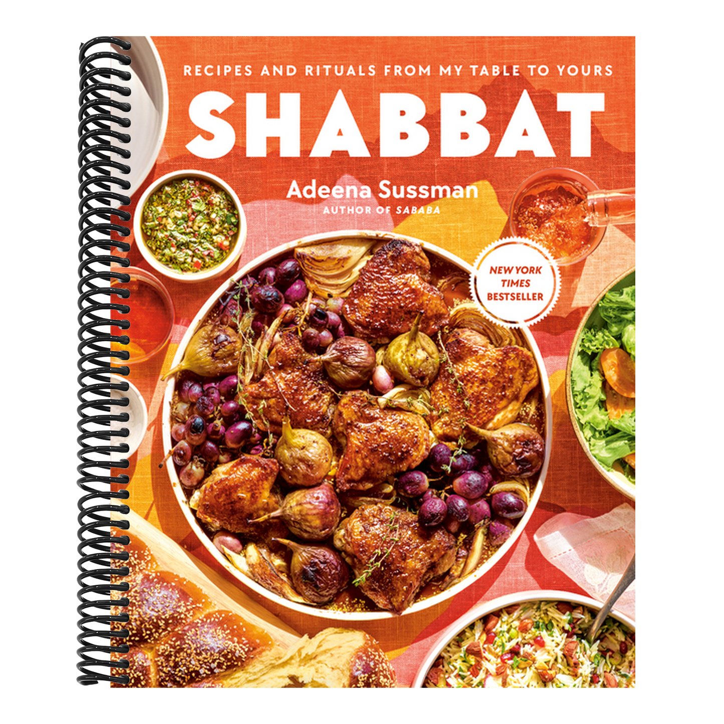 Shabbat: Recipes and Rituals from My Table to Yours (Spiral Bound)