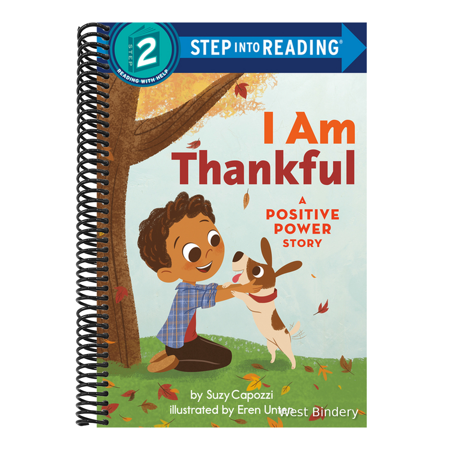 I Am Thankful: A Positive Power Story